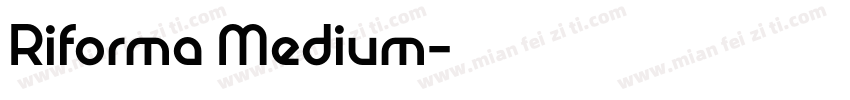Riforma Medium字体转换
